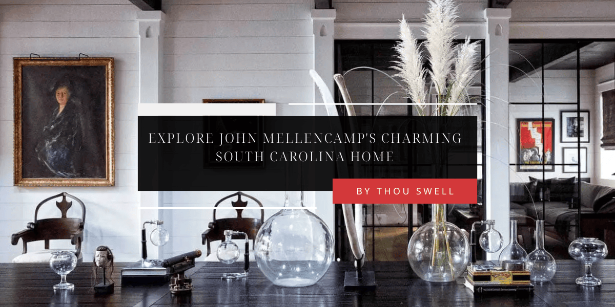 Explore John Mellencamp's Charming South Carolina Home 5 Explore John Mellencamp's Charming South Carolina Home 1