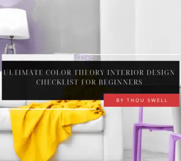 The Ultimate Color Theory Interior Design Checklist for Beginners 21
