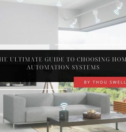 The Ultimate Guide to Choosing Home Automation Systems 2