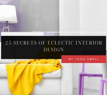 25 Secrets of Eclectic Interior Design 5