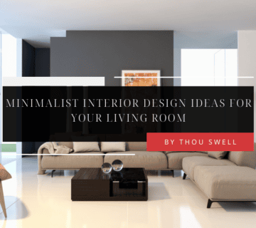 Minimalist style interior design