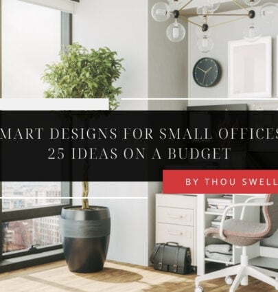 Smart Designs for Small Offices: 25 Ideas on a Budget 1