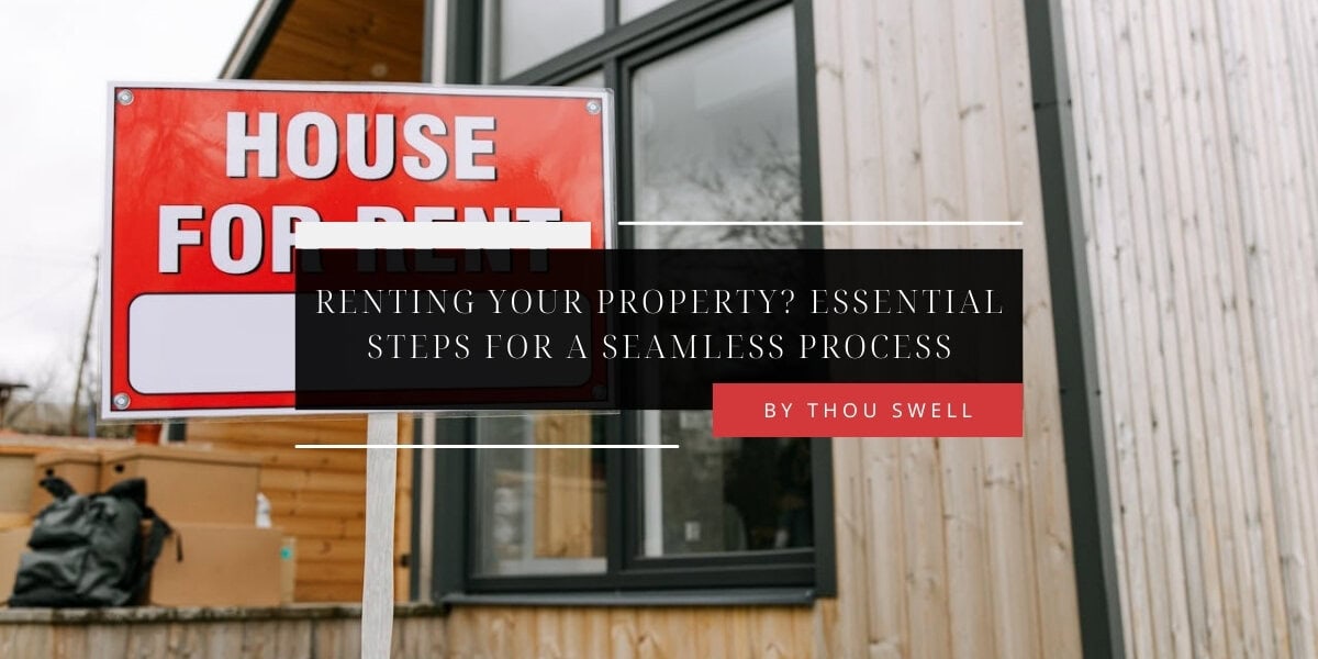 Renting Your Property? Essential Steps for a Seamless Process 9