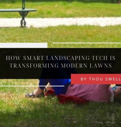 How Smart Landscaping Tech Is Transforming Modern Lawns 2 How Smart Landscaping Tech Is Transforming Modern Lawns 2